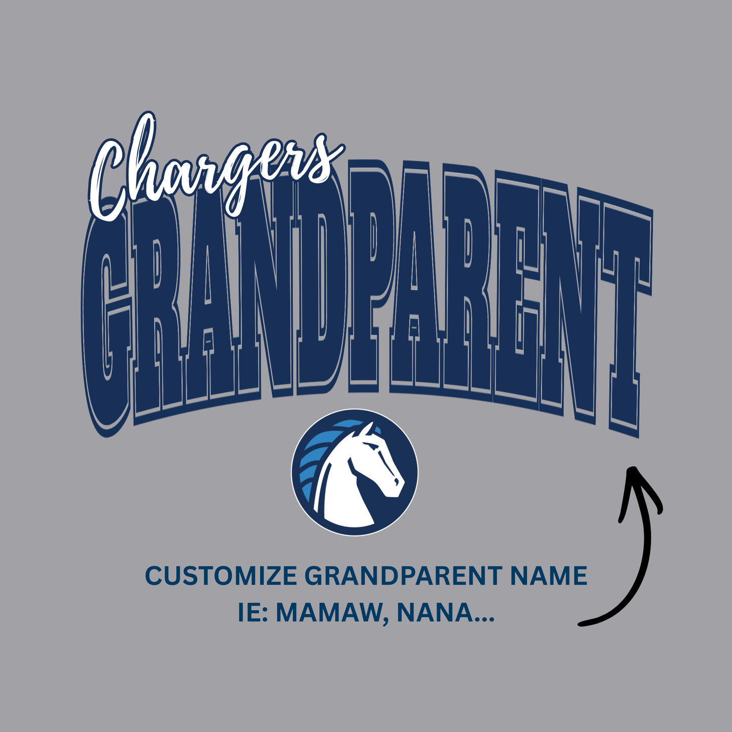 Chargers Varsity Design -Custom Grandparent Name