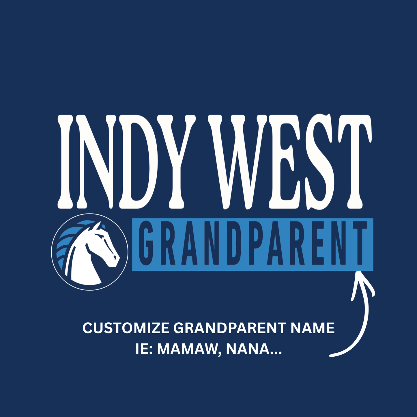 Indy West Design -Custom Grandparent Name