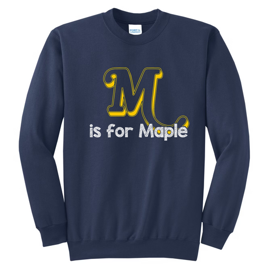 M is for Maple Crew